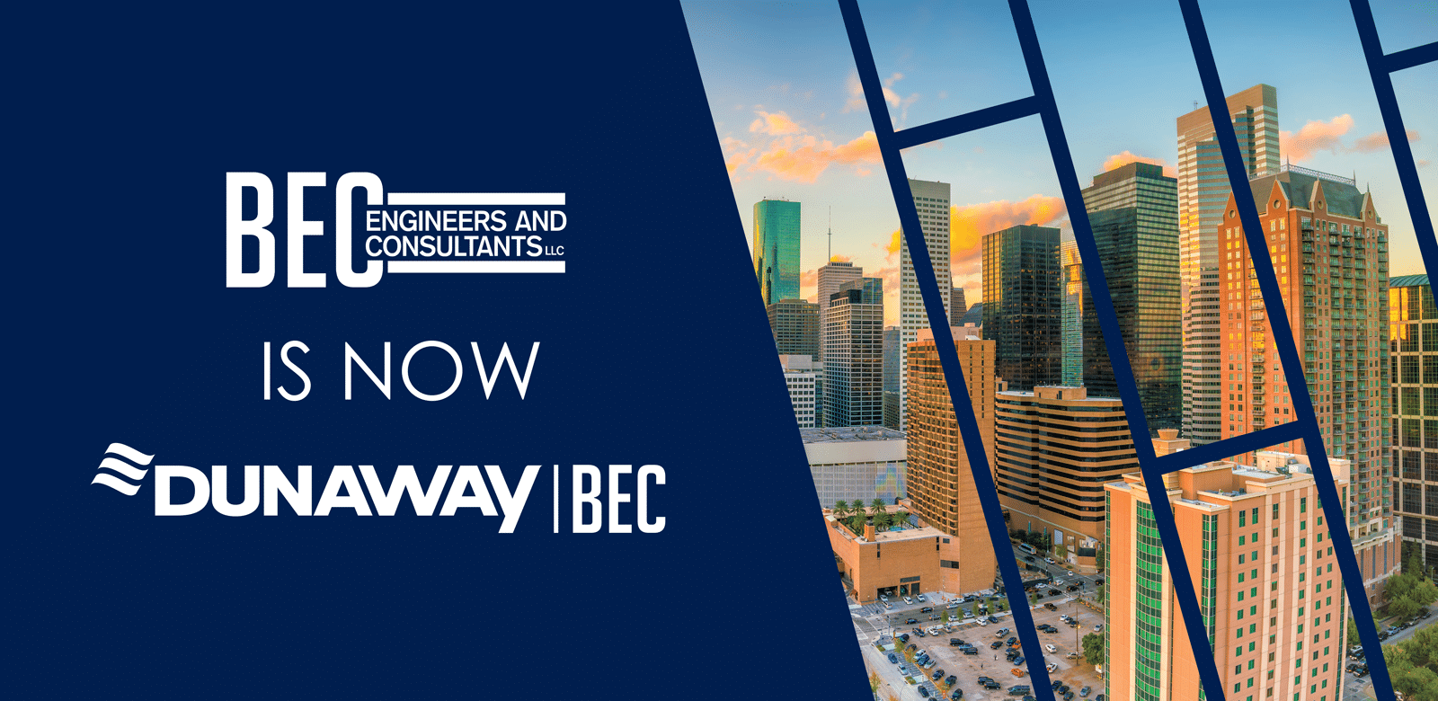 Dunaway’s Growth Continues with the Acquisition of BEC Engineers and Consultants